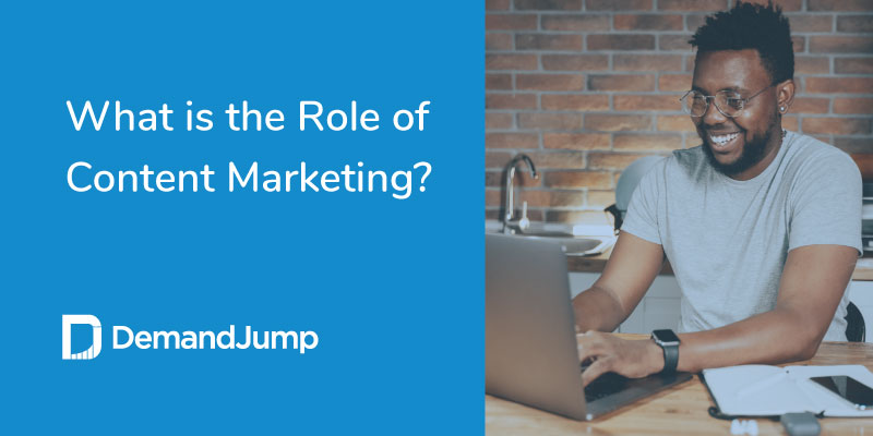 what-is-the-role-of-content-marketing